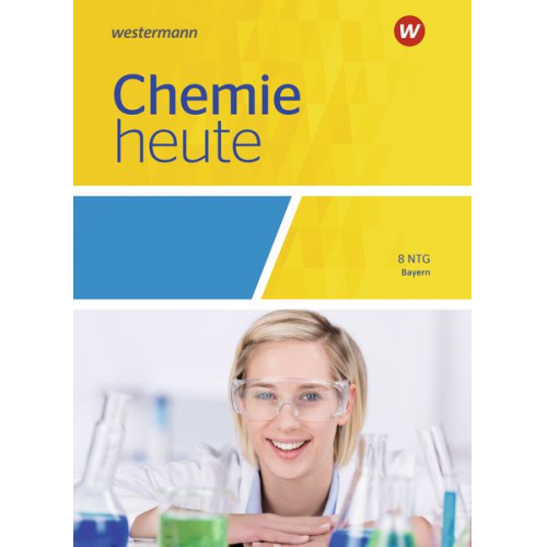 Chemie heute SI 8. Schulbuch. Naturwissenschaftlich technische Gymnasien in Bayern