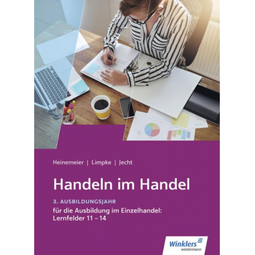 Hartwig Heinemeier Hans Jecht Peter Limpke - Handeln im Handel Einzelh. 3. Jahr SB LF11-14