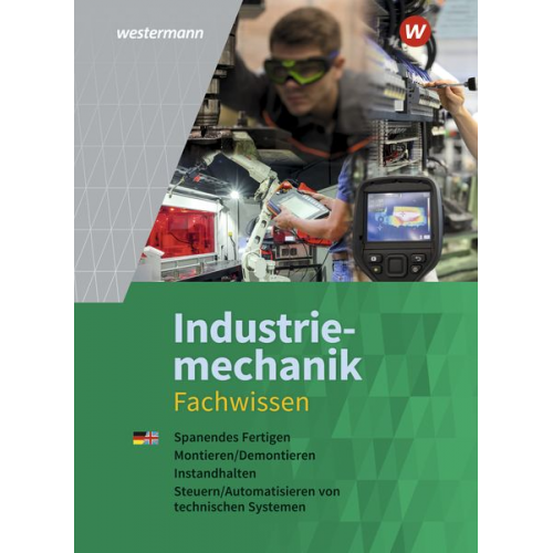 Michael Dzieia Günther Tiedt Karl-Georg Schmid Lutz Langanke Walter Seefelder - Industriemechanik Fachwissen. Schulbuch