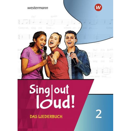 Patrick Bach Walter Lindenbaum Gisela Sandner Miriam Sauter Markus Sauter - Sing out loud! 2. Das Liederbuch