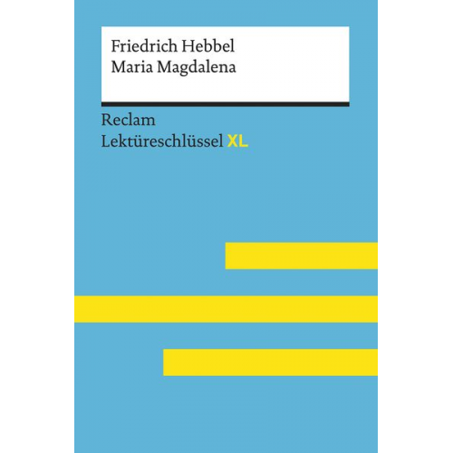 Wolfgang Keul Friedrich Hebbel - Friedrich Hebbel: Maria Magdalena
