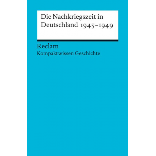 Peter Adamski - Die Nachkriegszeit in Deutschland 1945-1949