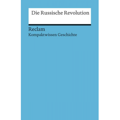 Hartmann Wunderer - Die Russische Revolution