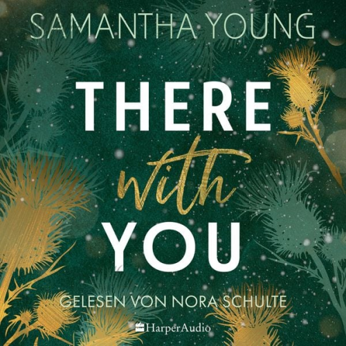 Samantha Young - There With You (ungekürzt)