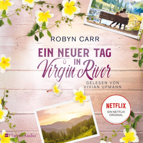 Robyn Carr - Ein neuer Tag in Virgin River (ungekürzt)