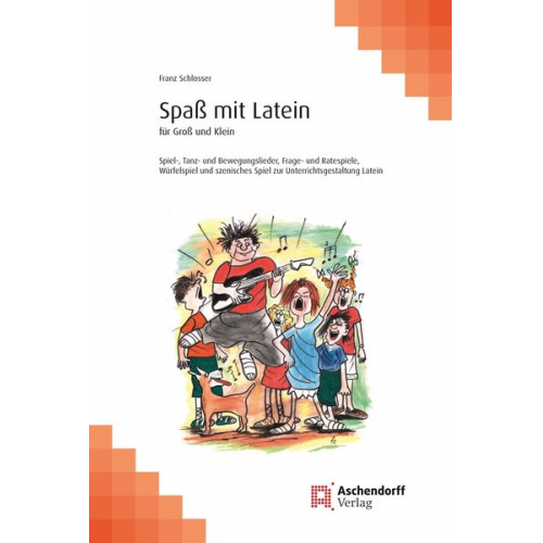 Franz Schlosser - Spaß mit Latein