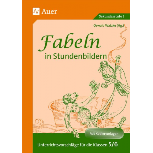 Oswald Watzke - Fabeln in Stundenbildern 5/6