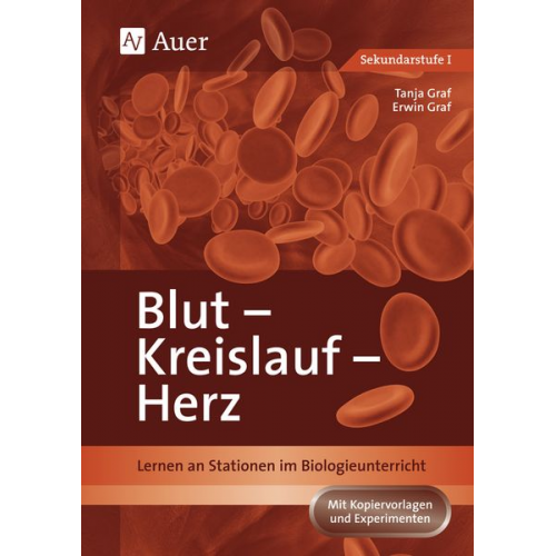 Tanja Bühler Erwin Graf - Blut, Kreislauf, Herz