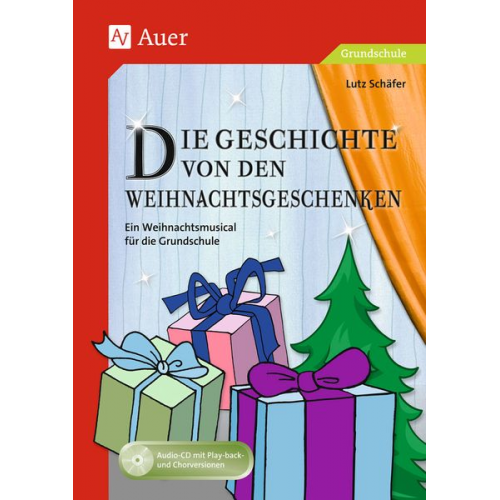 Lutz Schäfer - Die Geschichte von den Weihnachtsgeschenken