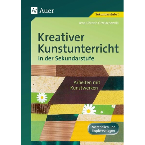 Sabine Heyder Brigitte Morlock - Kreativer Kunstunterricht in der Sekundarstufe