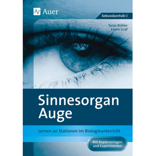 Tanja Bühler Erwin Graf - Sinnesorgan Auge