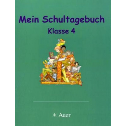 Mein Schultagebuch. 4. Schuljahr