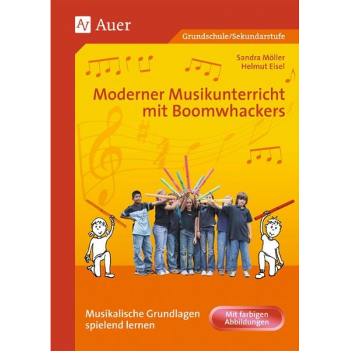 Helmut Eisel Sandra Möller - Moderner Musikunterricht mit Boomwhackers