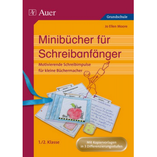 Jo Ellen Moore - Minibücher für Schreibanfänger