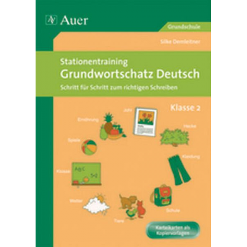 Silke Demleitner - Stationentraining Grundwortschatz Deutsch 2