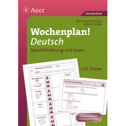 Sibylle Schüller - Wochenplan Deutsch 1/2, Sprachförderung und Lesen