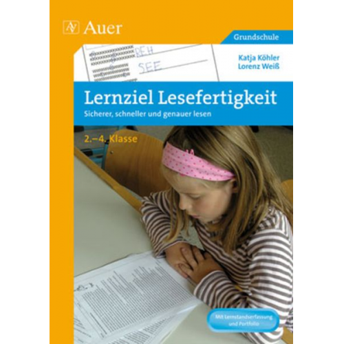 Katja Köhler/ Lorenz Weiss - Lernziel Lesefertigkeit