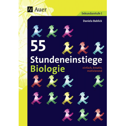 Daniela Bablick - 55 Stundeneinstiege Biologie