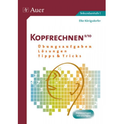 Elke Königsdorfer - Kopfrechnen Klasse 9/10