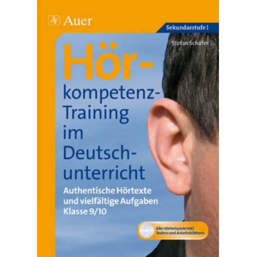 Stefan Schäfer - Hörkompetenz-Training im Deutschunterricht