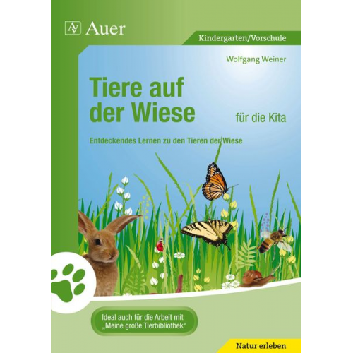 Wolfgang Weiner - Tiere auf der Wiese für die Kita