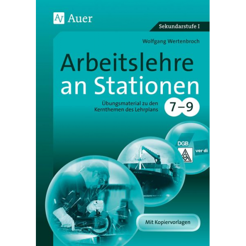 Wolfgang Wertenbroch - Arbeitslehre an Stationen 7-9