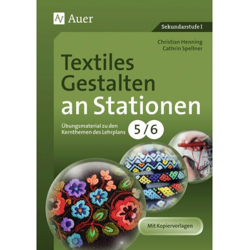 Christian Henning Cathrin Spellner - Textiles Gestalten an Stationen 5-6