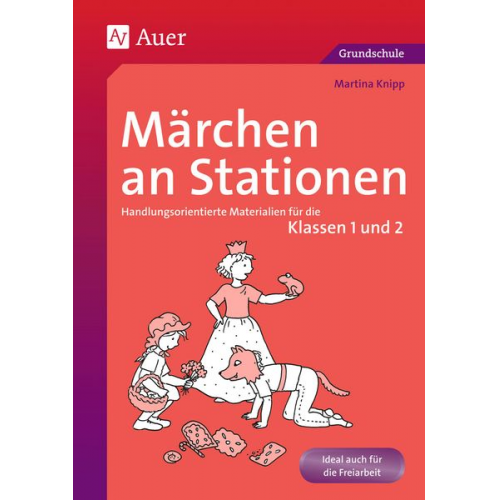 Martina Knipp - Märchen an Stationen Klasse 1/2