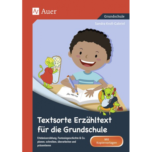 Sandra Kroll-Gabriel - Textsorte Erzähltext für die Grundschule