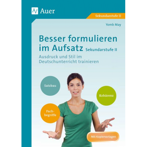 Yomb May - Besser formulieren im Aufsatz Sekundarstufe II