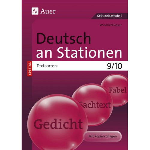 Winfried Röser - Deutsch an Stationen SPEZIAL Textsorten 9-10