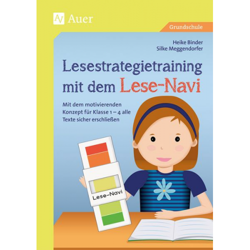 Heike Binder Silke Meggendorfer - Lesestrategietraining mit dem Lese-Navi