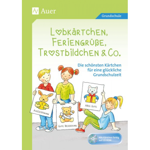 Lobkärtchen, Feriengrüße, Trostbildchen & Co.