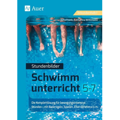 Julia Frank Katharina Wittmann - Stundenbilder Schwimmunterricht 5-7