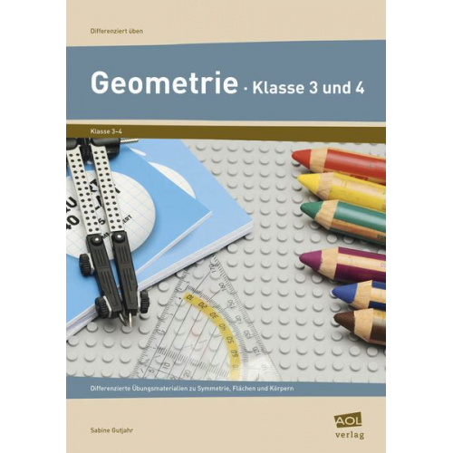 Sabine Gutjahr - Geometrie - Klasse 3 und 4