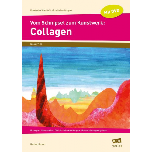 Heribert Braun - Vom Schnipsel zum Kunstwerk: Collagen