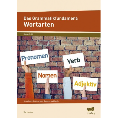 Uta Livonius - Das Grammatikfundament: Wortarten