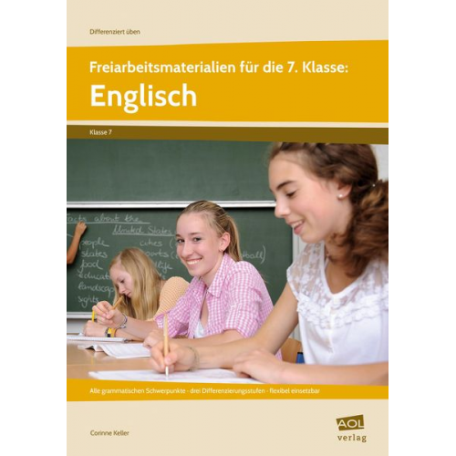 Corinne Keller - Freiarbeitsmaterialien für die 7. Klasse: Englisch