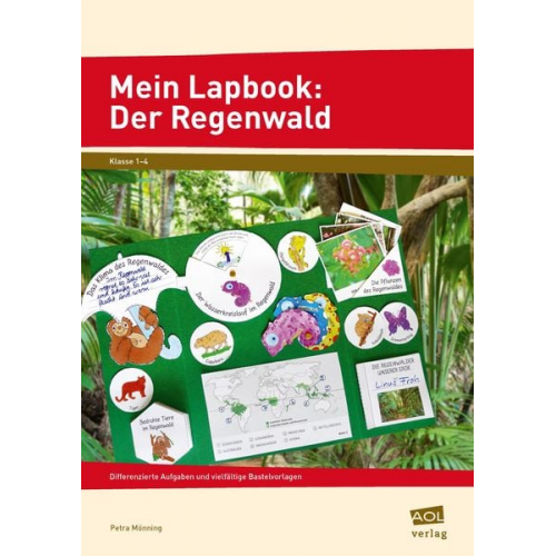 Petra Mönning - Mein Lapbook: Der Regenwald