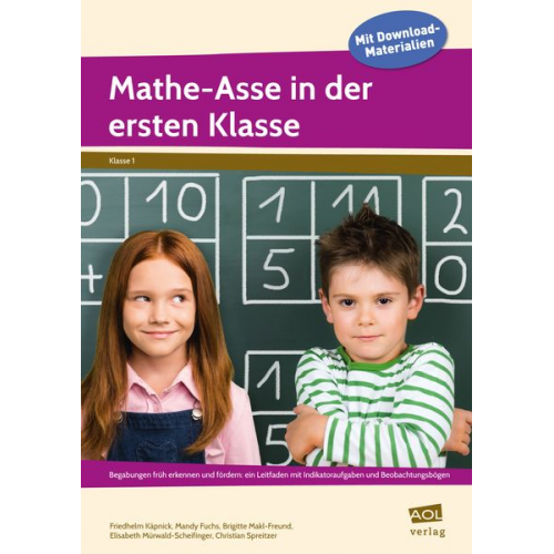 Käpnick Fuchs Makl-F. Mürwald-S. Spreitzer - Mathe-Asse in der ersten Klasse