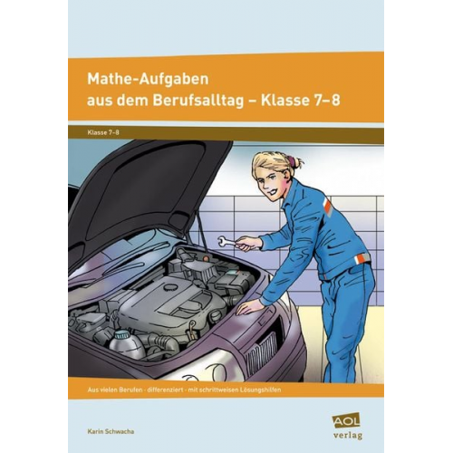 Karin Schwacha - Mathe-Aufgaben aus dem Berufsalltag 7-8