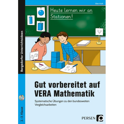 Ellen Kraft - Gut vorbereitet auf VERA Mathematik