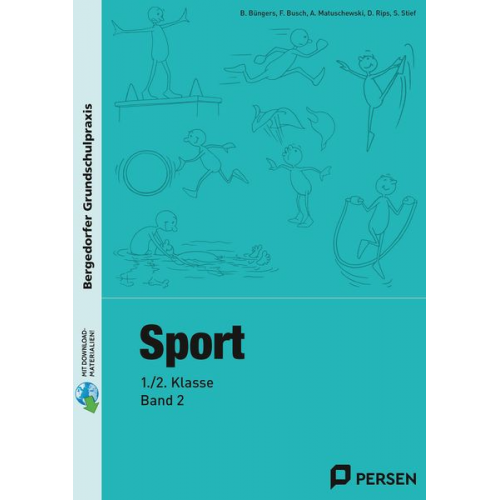 Büngers Busch Matuschewski Rips Stief - Sport - 1./2. Klasse, Band 2