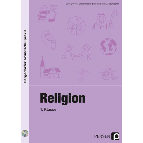 Gauer Gross Grünschläger-B. Röse Schumacher - Religion - 1. Klasse
