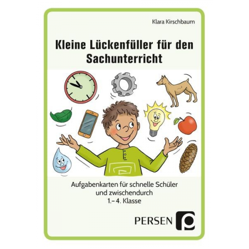 Klara Kirschbaum - Kleine Lückenfüller für den Sachunterricht