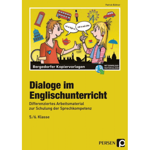 Patrick Büttner - Dialoge im Englischunterricht - 5./6. Klasse