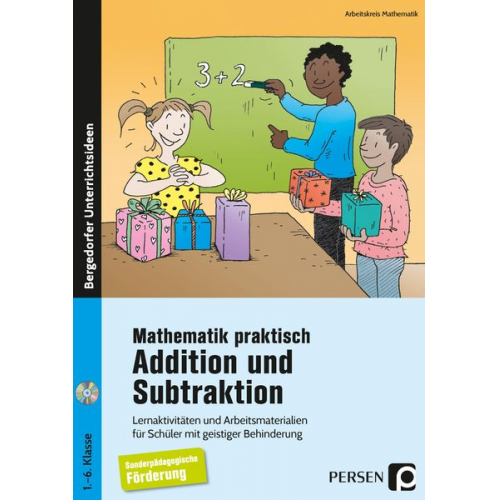 Arbeitskreis Mathematik - Mathematik praktisch: Addition und Subtraktion