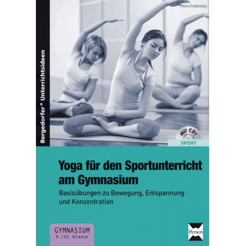 Petra Prossowsky - Yoga für den Sportunterricht am Gymnasium