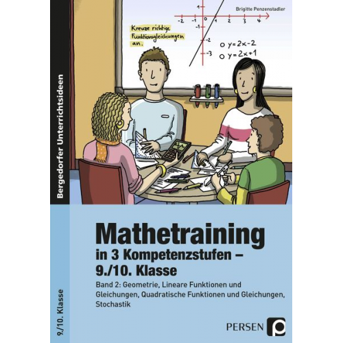 Brigitte Penzenstadler - Mathetraining in 3 Kompetenzstufen - 9./10. Klasse