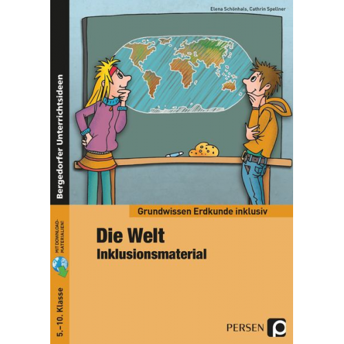 Elena Schönhals Cathrin Spellner - Die Welt - Inklusionsmaterial Erdkunde